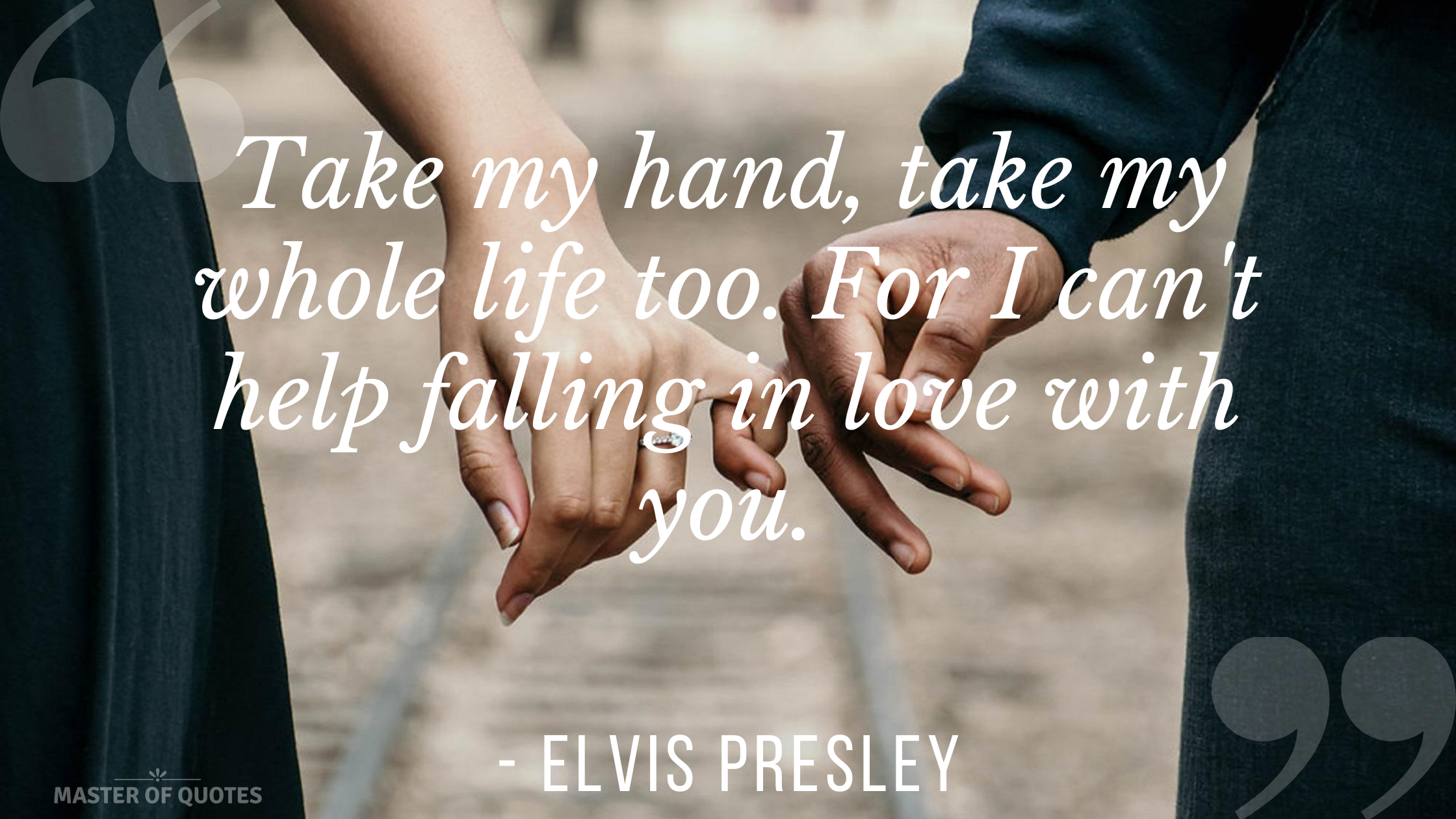 Elvis Presley Quote