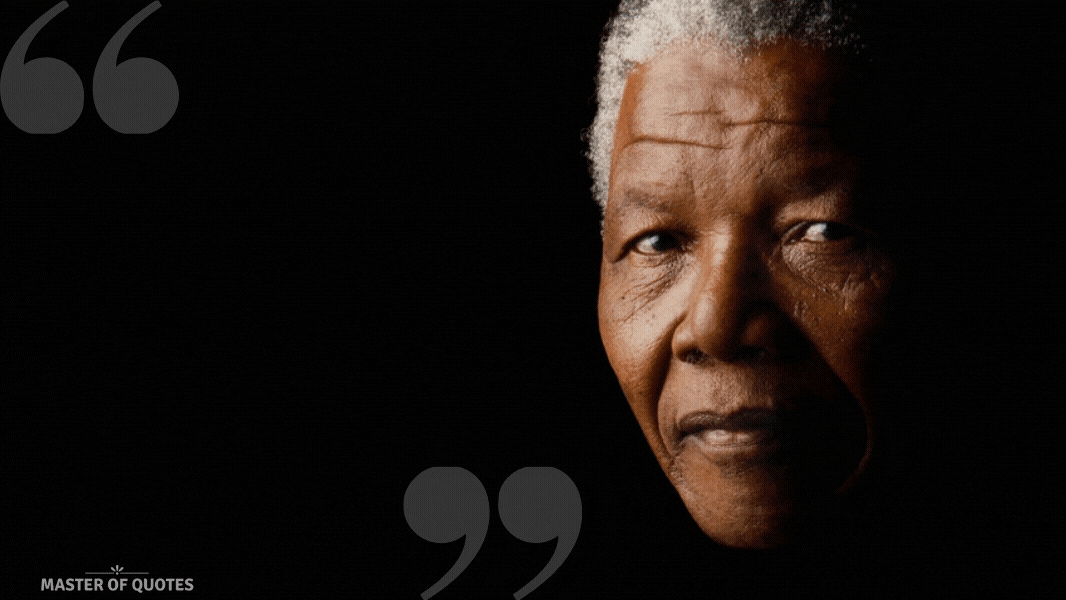 Nelson Mandela Quote
