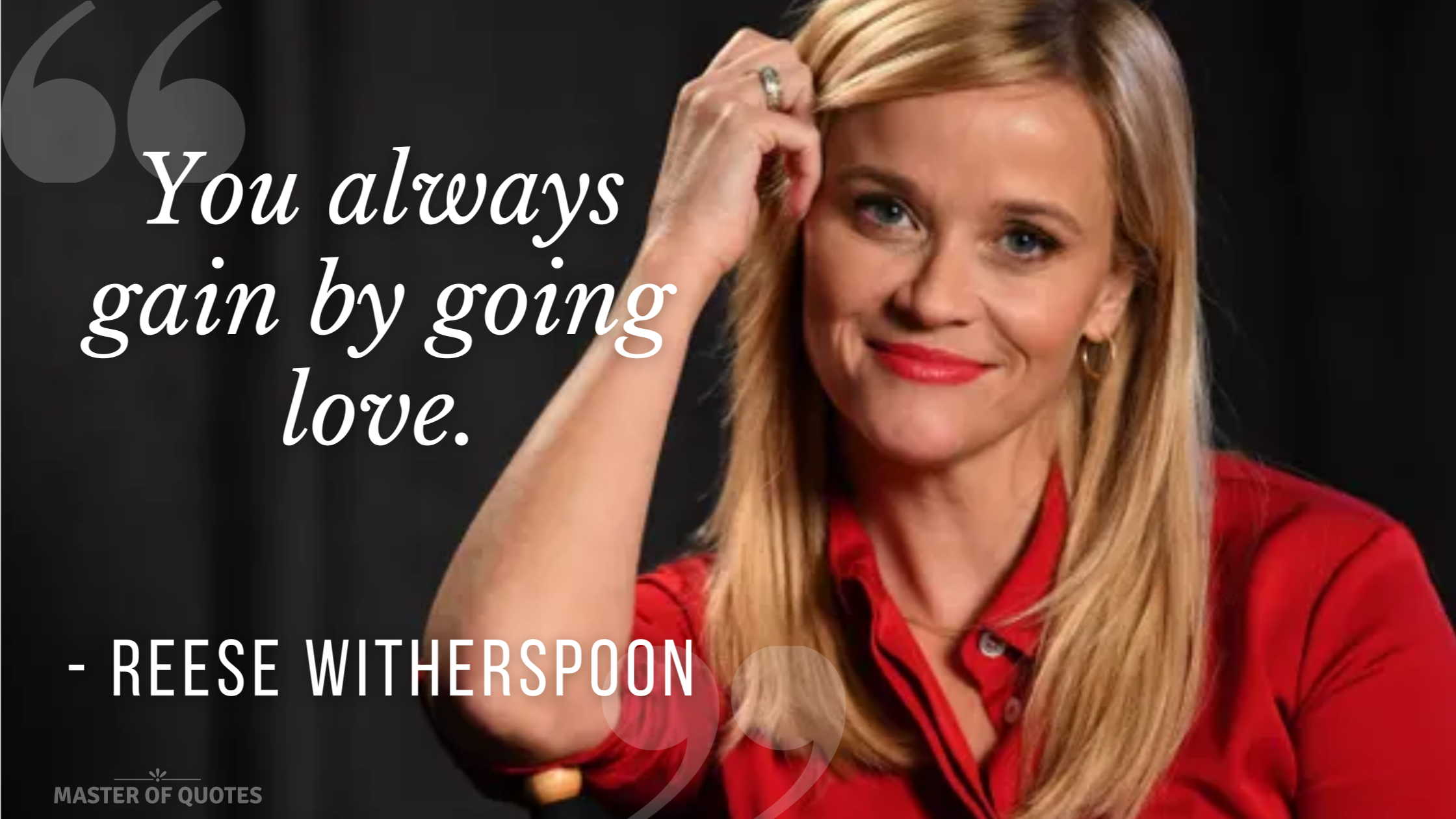 Reese Witherspoon Quote