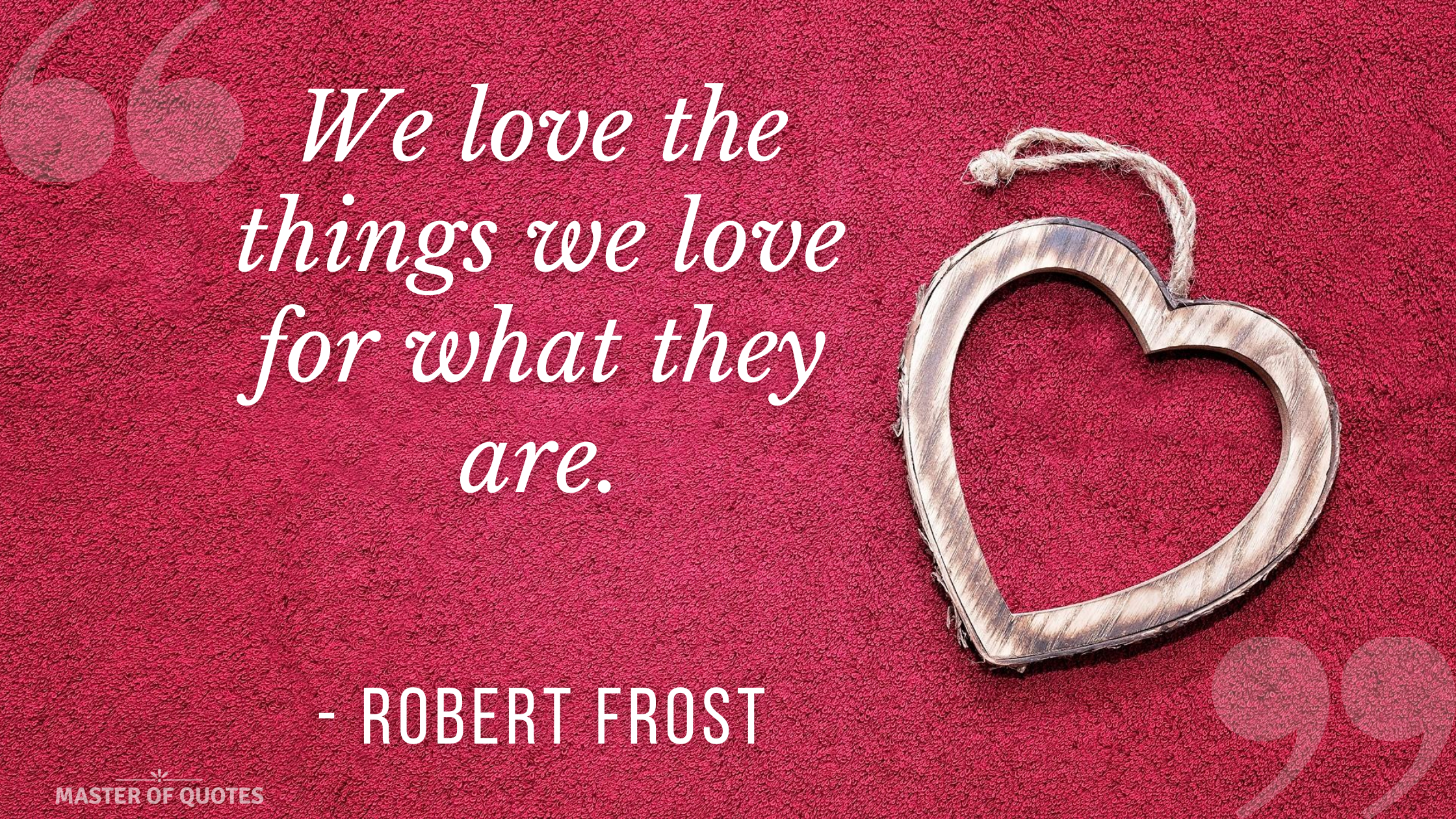 Robert Frost Quote